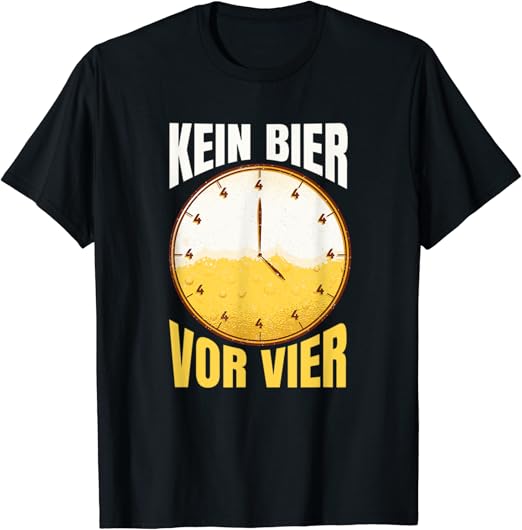 Kein Bier Vor Vier Uhr Lustige Party Alkohol Saufen Spruch TShirt Amazon.de Bekleidung Kein Bier Vor Vier Uhr Lustige Party Alkohol Saufen Spruch TShirt Amazon.de Bekleidung